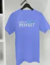 Imperfectly Perfect Graphic T-Shirt for Men