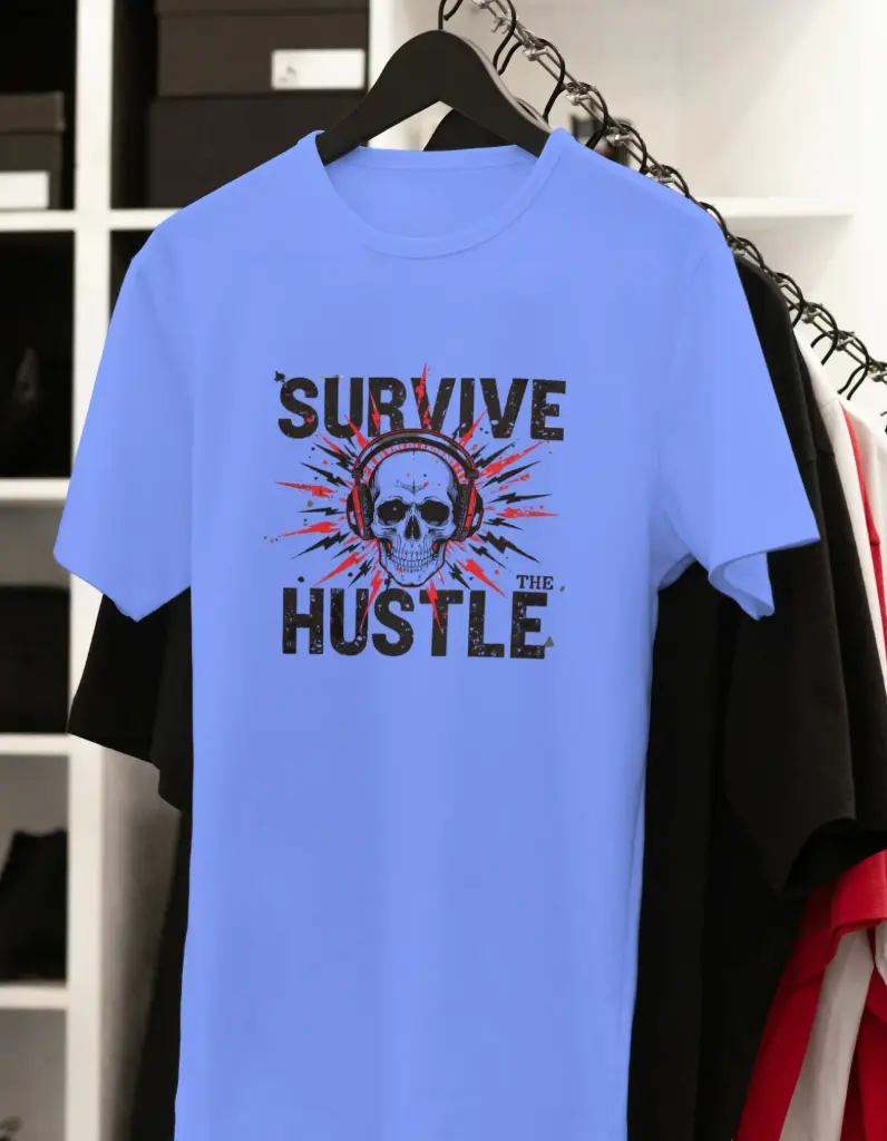 Survive the Hustle – Men’s Graphic T-Shirt (S, Light Blue)