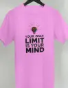 Your Only Limit Is Your Mind – Motivational Graphic T-Shirt